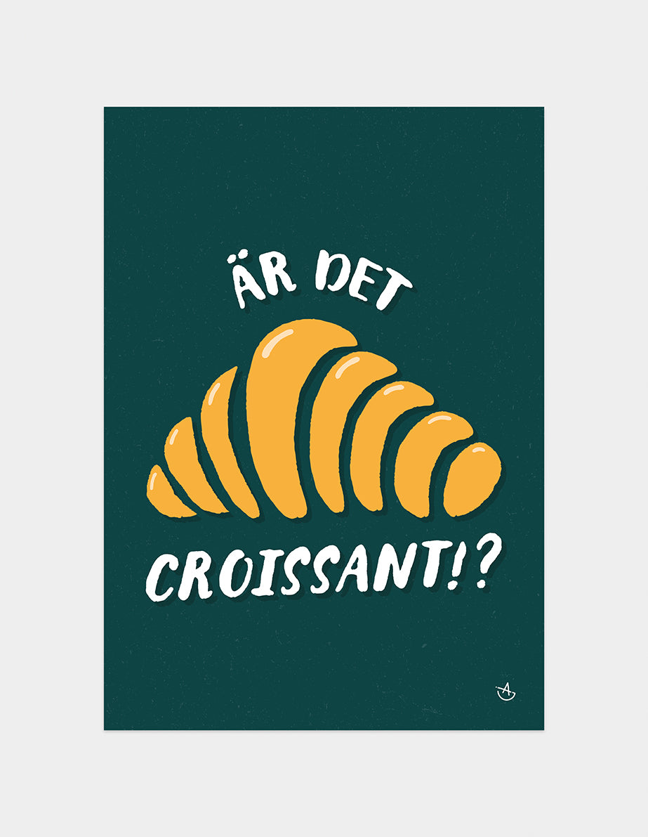 Är Det Croissant!?