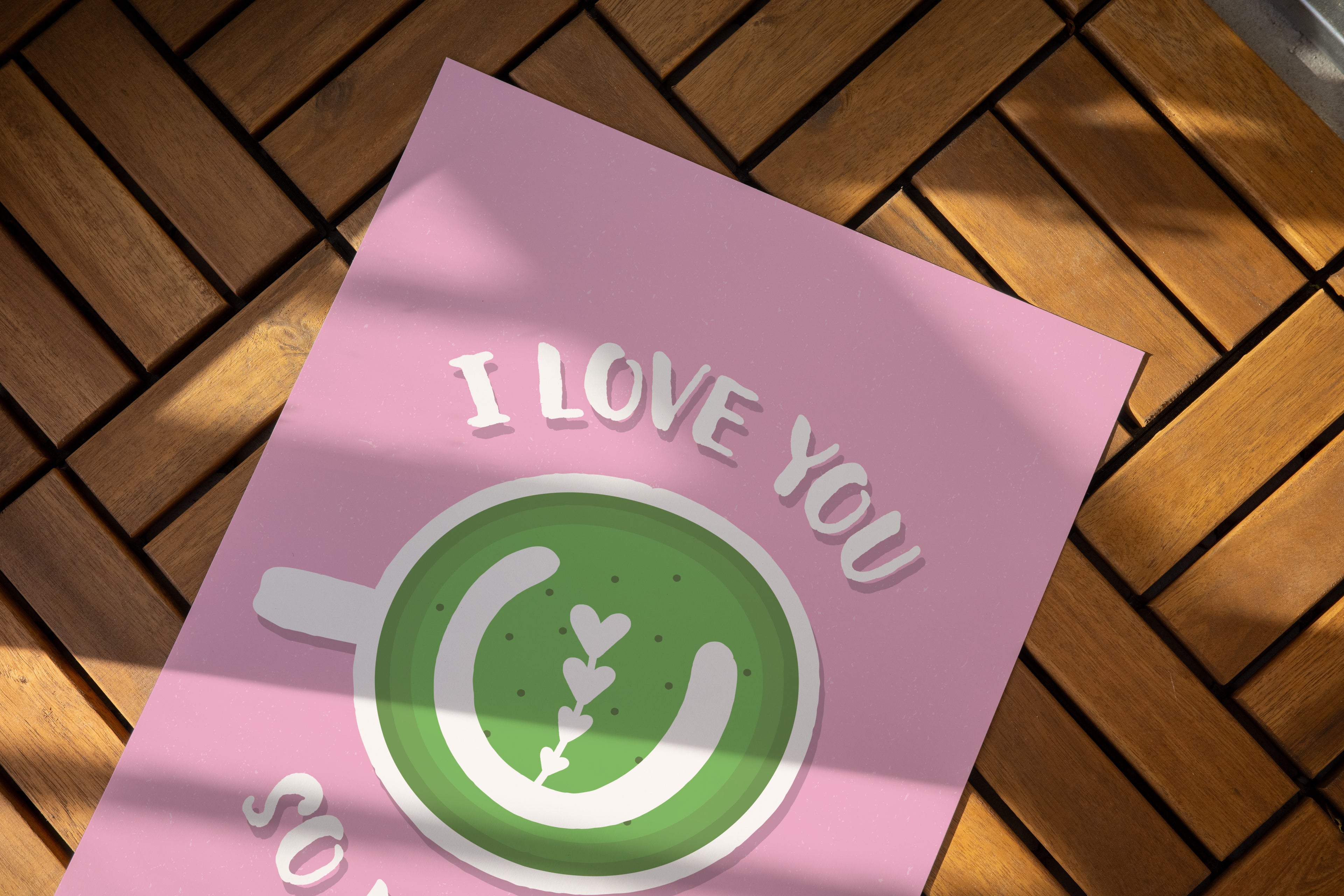 I Love You So Matcha